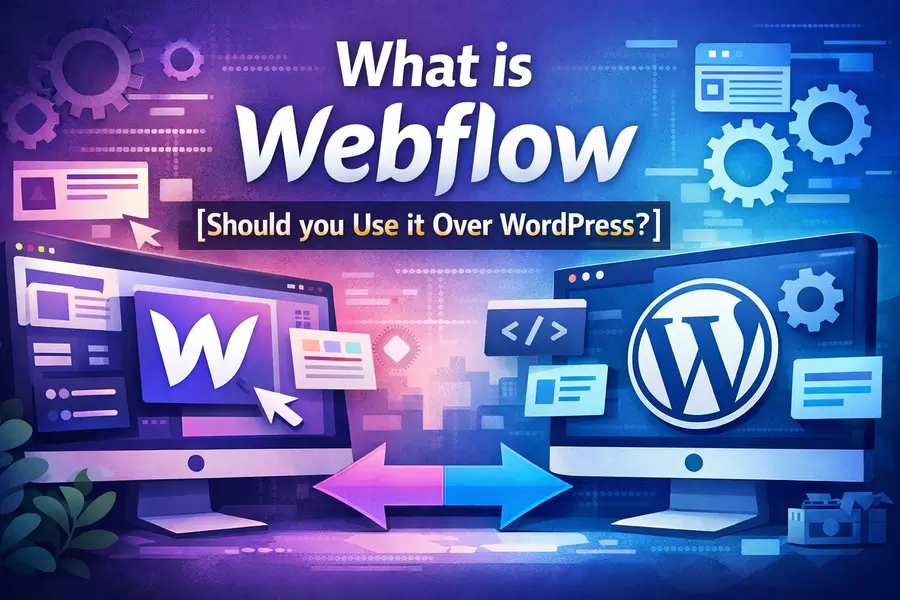What is Webflow [Should you Use it Over WordPress]