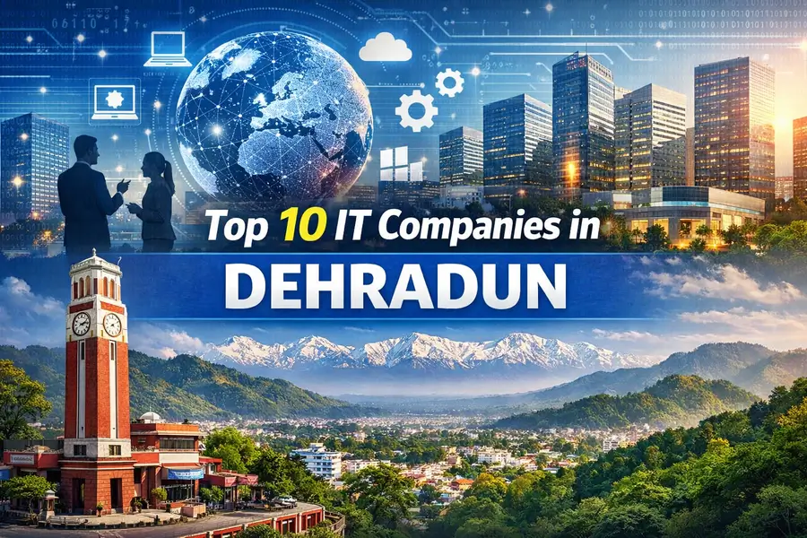 Top 10 IT companies in Dehradun